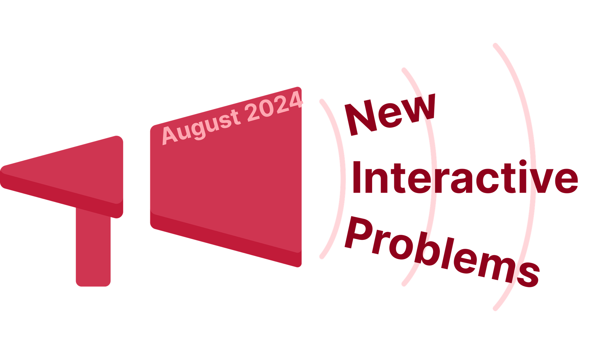 New interactive problems for August 2024